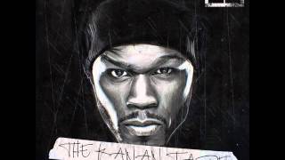 06. Burner On Me - 50 Cent [The Kanan Tape]