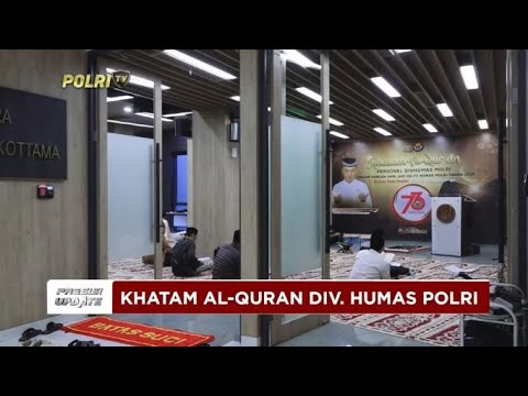 PRESISI UPDATE : KHATAMAN QURAN HUT KE-73 HUMAS POLRI  25/10/2024 15.00 (1/2)