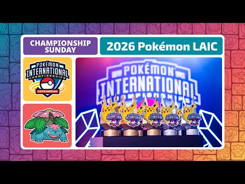 Championship Sunday | 2026 Pokémon Latin America International Championships