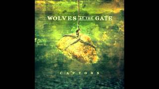 Lyrics to Through the Night - Wolves At The Gate CAPTORS