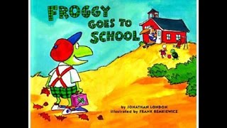 FROGGY GOES TO SCHOOL Read Along Aloud Story Audio Book for Children and Kids