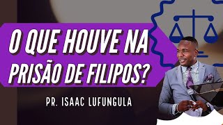 O QUE HOUVE DEPOIS DO TERREMOTO EM Filipos/Pr. Isaac Lufungula