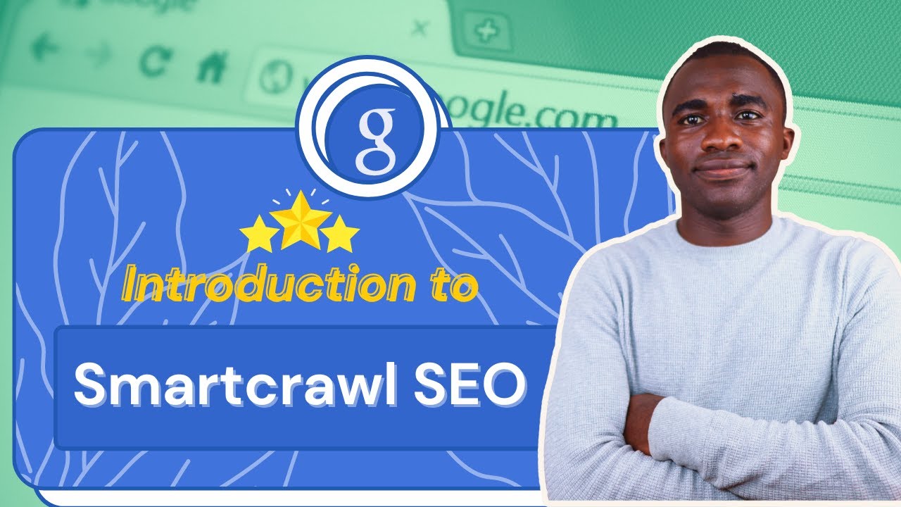 Smartcrawl SEO Plugin Overview