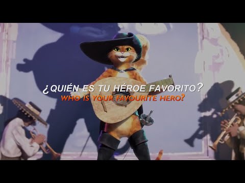 El Gato con Botas: ¿Quién es tu Héroe Favorito? en Español // Antonio Banderas (SubEspañol/Lyrics) 🐱