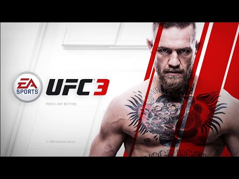 UFC 3 -- Gameplay (PS4)
