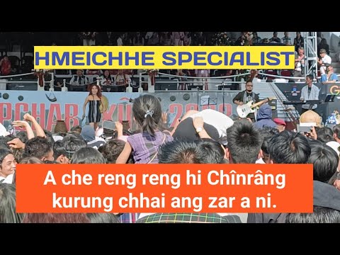 Zaii Hauchhum hi chu Hmeichhe Specialist ka ti mai || Chapchâr Kutah 2023.