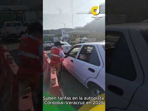 Suben tarifas en la autopista Córdoba–Veracruz en 2026