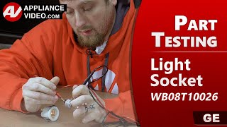 Appliance Light Socket Part Testing Methods