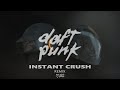 Daft Punk Instant Crush Ft Julian Casablancas Jack Benjamin Remix
