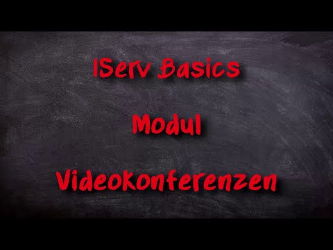 IServ Basics - Modul Videokonferenzen