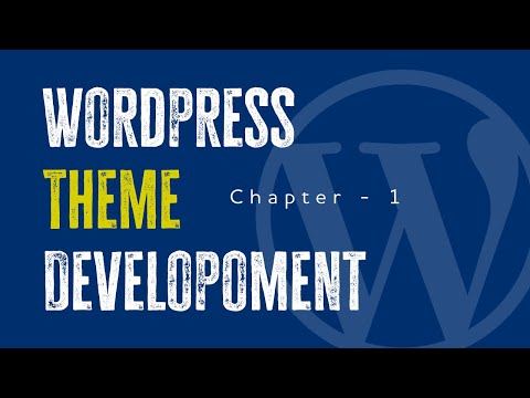 Wordpress Theme Development Chapter 1 - Enqueue Scripts, Dynamic Menu & Custom Logo
