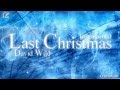 Last Christmas (Instrumental) 