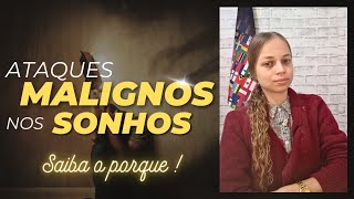Ataques MALIGNOS em sonhos COMO CANCELAR ⚔️🛡🔥