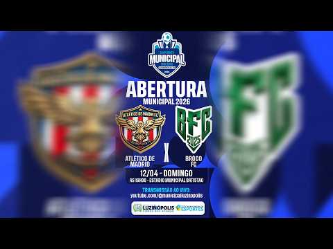 ATLÉTICO DE MADRID X BRÔCO FC - Primeira Rodada I Campeonato Municipal de Luzinópolis