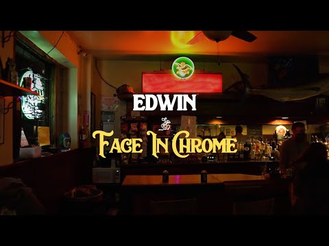 Edwin Live: 003 Face In Chrome