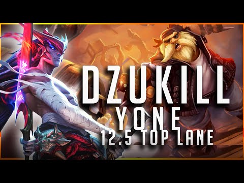 Dzukill - Yone vs Gragas TOP Patch 12.5 - Yone Gameplay