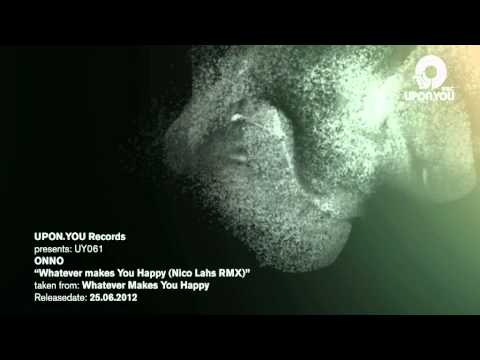 UY061 ONNO - Whatever Makes You Happy (Nico Lahs RMX)