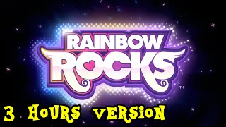 MLP:EQG - &quot;Rainbow Rocks&quot; (3 hours extended version)(HQ)