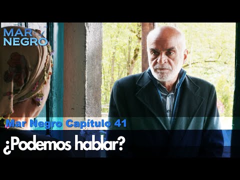 El padre de Nefes quiere hablar con Saniye - Mar Negro Las Escenas