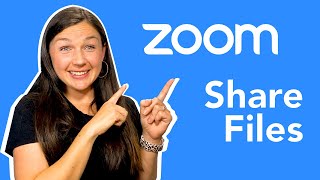 Zoom: How to Share & Send Files