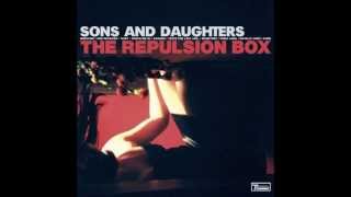 Sons & Daughters - Monsters