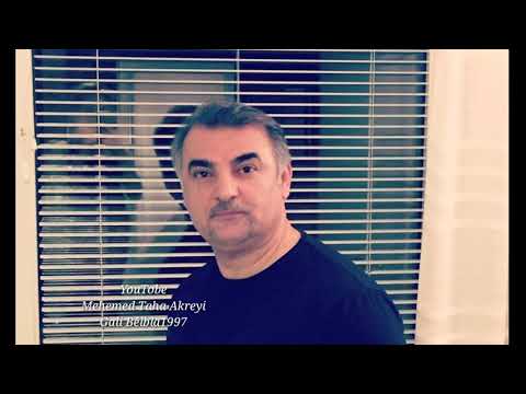Mehemed Taha Akreyi Gali belbla1997 محمد طه ئاكره يى گه لی بلبلا