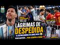 BRONCA De PAREDES Y El LLANTO De MESSI Las Imágenes Que Nadie Vio De La Final