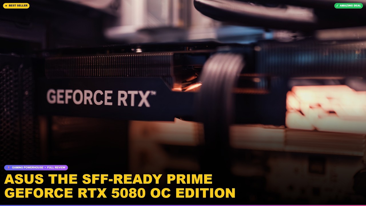 ASUS The SFF-Ready Prime GeForce RTX 5080 OC Edition Unboxed — Is It Worth It in 2024?