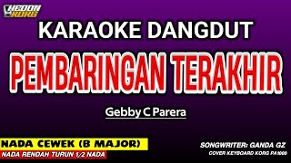Download lagu PEMBARINGAN TERAKHIR KARAOKE DANGDUT - NADA WANITA ( KORG PA 1000 HEDON ) mp3 Download lagu PEMBARINGAN TERAKHIR KARAOKE DANGDUT - NADA WANITA ( KORG PA 1000 HEDON ) mp3