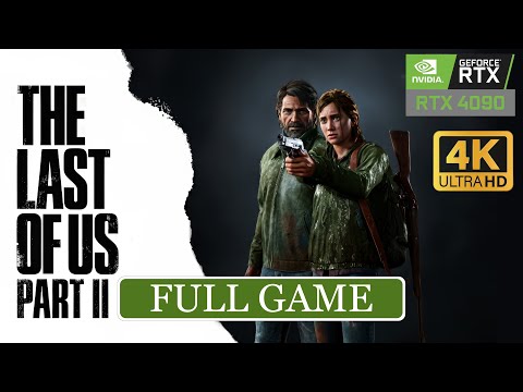 The Last of Us Part II Remastered - Full Game Walkthrough [RTX 4090 4K 60FPS] -No Commentary