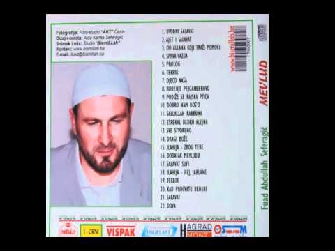 Sve stvoreno - Haf. Fuad Abdullah Seferagic (MEVLUD)
