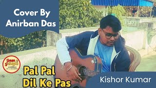 Download lagu Pal pal dil ke pas । Kishor Kumar। Anirban Das। Gaan o Golpe Anirban  mp3