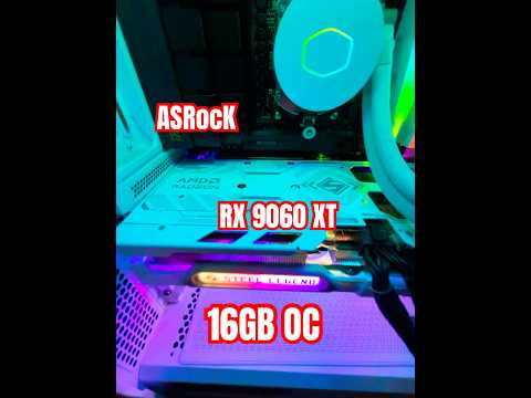 Installed AMD Radeon RX 9060 XT Steel Legend 16GB OC #9060xt #9060 #amd