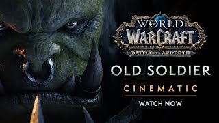 Cinematic: “Old Soldier”