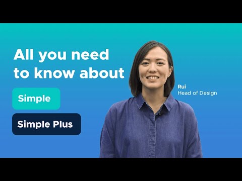 Introducing Simple and Simple Plus | Get More From Your Cash