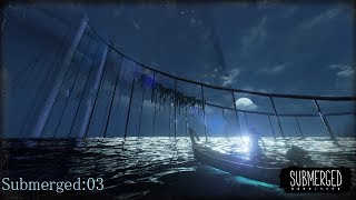 【実況？】03 廃墟を巡る：submerged