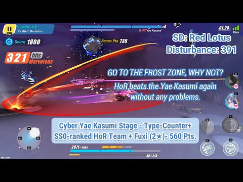 [HI3 SEA] HoR goes to the frost zone again to beat Yae Kasumi (SD:RL - D391 - HoR(SS0) AE HB - 560)