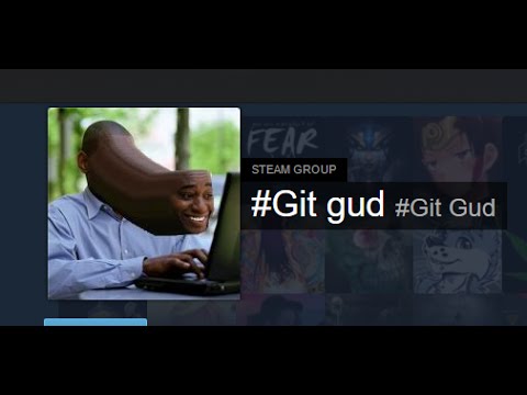 Dark Souls 3: When you get told to Git Gud