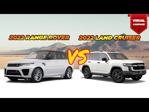 Compare 2022 Land Rover Range Rover VS 2022 Toyota Land Cruiser (Visual Comparison, side by side)