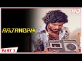 Rajangam Full Movie Part 3
