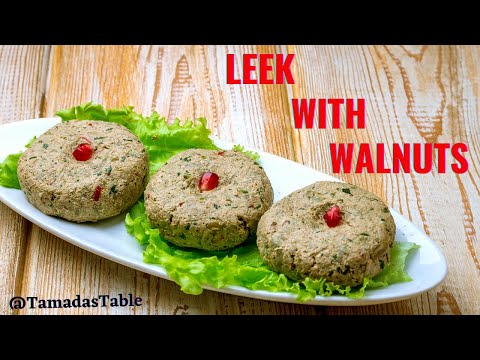 How to Cook with Leek | Leek Recipe with Walnuts | Georgian Prasis Pkhali