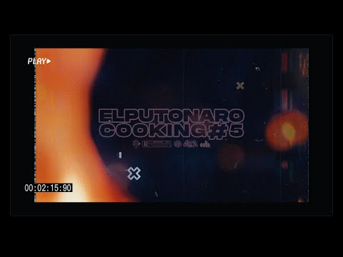 elputonaro - Cooking #5 | Official Video | 2023