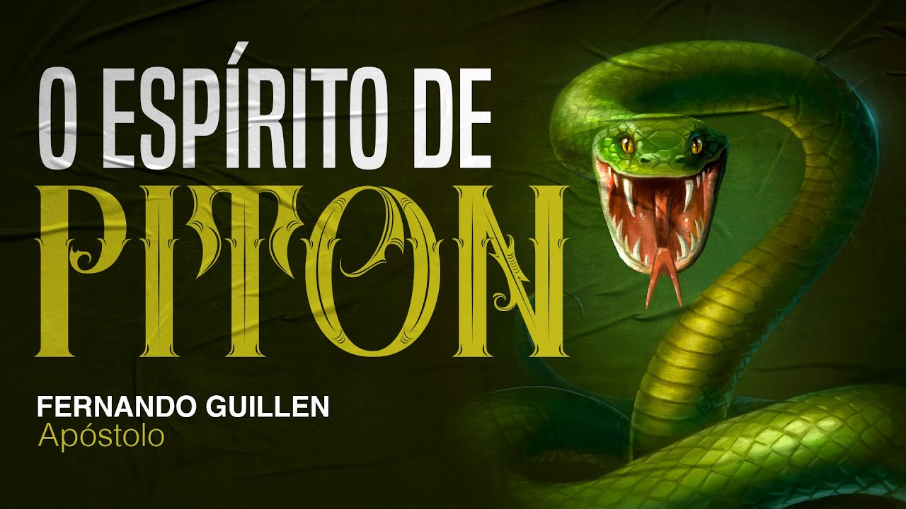 O Espirito de Piton | @apostolofernandog