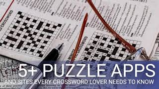 5+ Puzzle Apps and Sites Every Crossword Lover Needs to Know