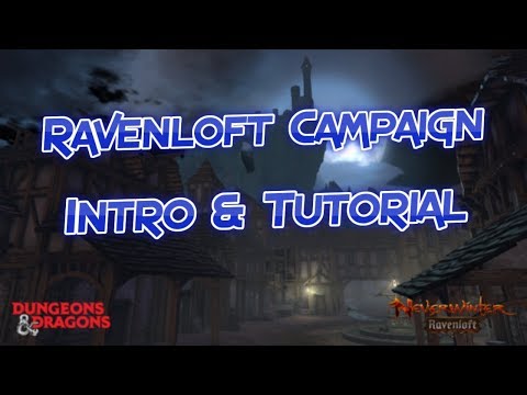 Neverwinter - Ravenloft Intro & Tutorial - Mod 14