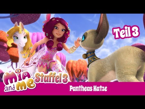 Pantheas Katze - Teil 3 - Mia and me - Staffel 3😺