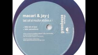 Macari & Jay-J - Little Bit Of Jazz