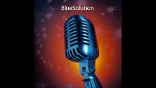 BlueSolution - "I'm Back Again" (studio demo - cover)