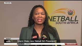 Netball | Netball is restored, it's a new chapter: Mami Diale