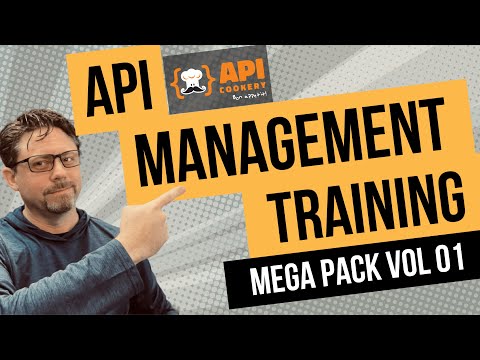 API Management Training Mega Pack!  API Training Videos and more from API Experts!